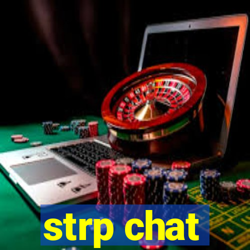 strp chat